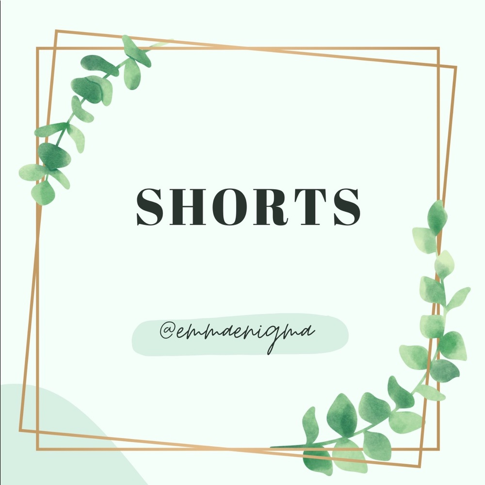 Shorts